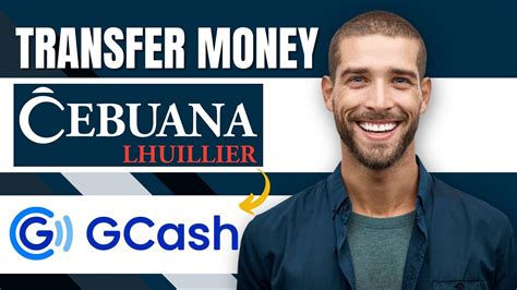 HOW TO TRANSFER MONEY FROM CEBUANA .